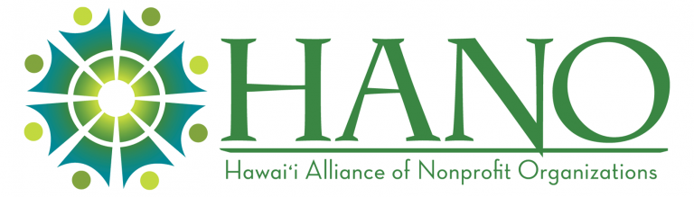 The logo for the 'Hawaiʻi Alliance of Nonprofit Organizations' (HANO) features a graphic on the left resembling a stylized sun or a circle of figures in shades of green and blue. To the right, the large green text 'HANO' is displayed, with 'Hawaiʻi Alliance of Nonprofit Organizations' written in smaller green text underneath.